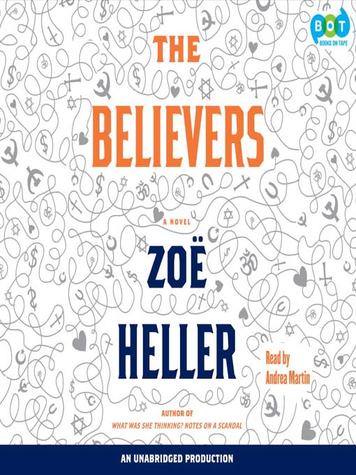 Title details for The Believers by Zoe Heller - Wait list